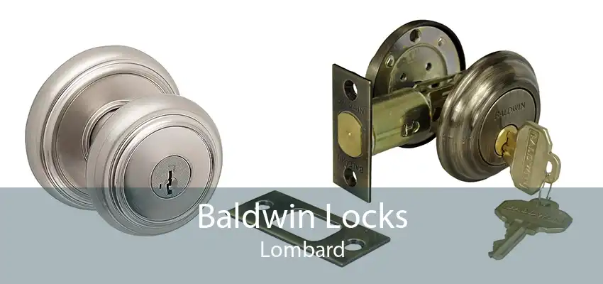 Baldwin Locks Lombard