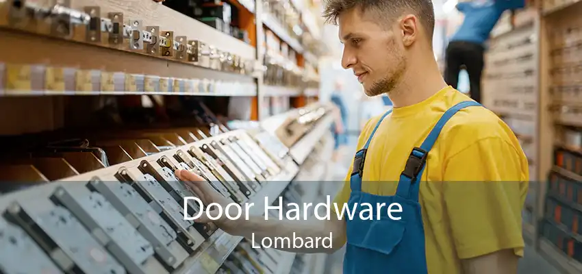 Door Hardware Lombard
