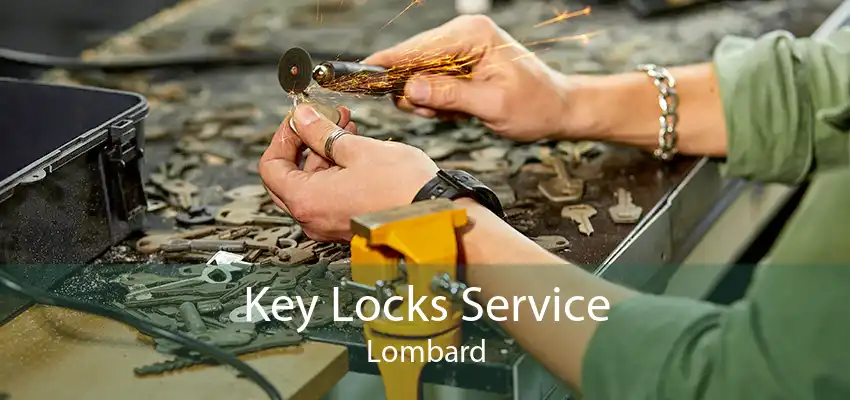 Key Locks Service Lombard
