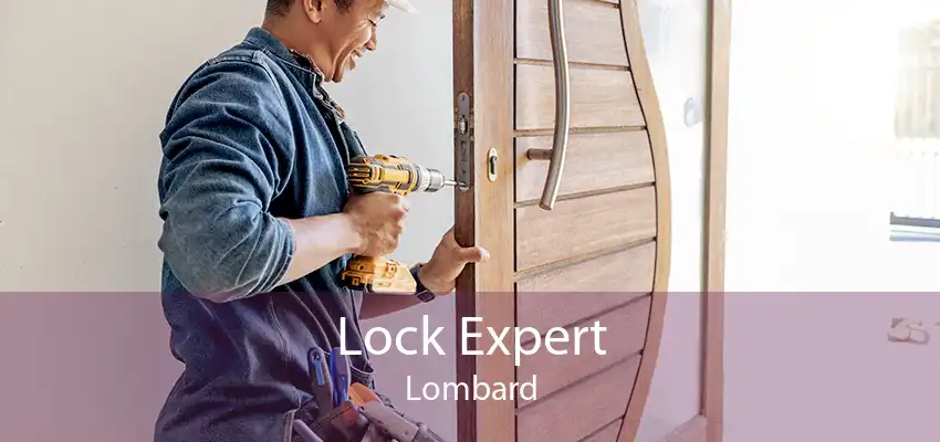 Lock Expert Lombard