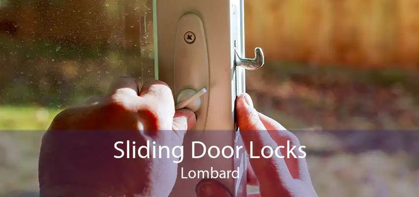 Sliding Door Locks Lombard