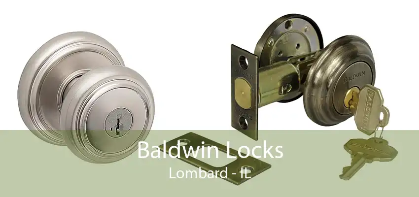 Baldwin Locks Lombard - IL