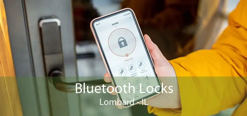 Bluetooth Locks Lombard - IL