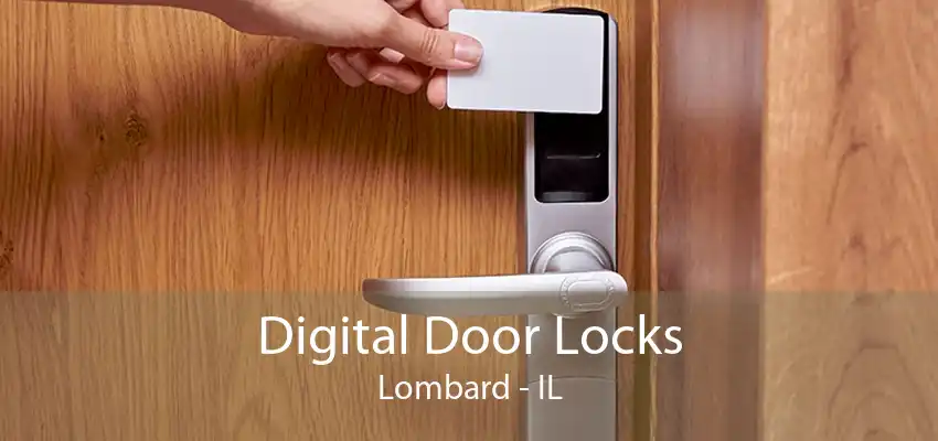 Digital Door Locks Lombard - IL